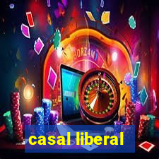 casal liberal